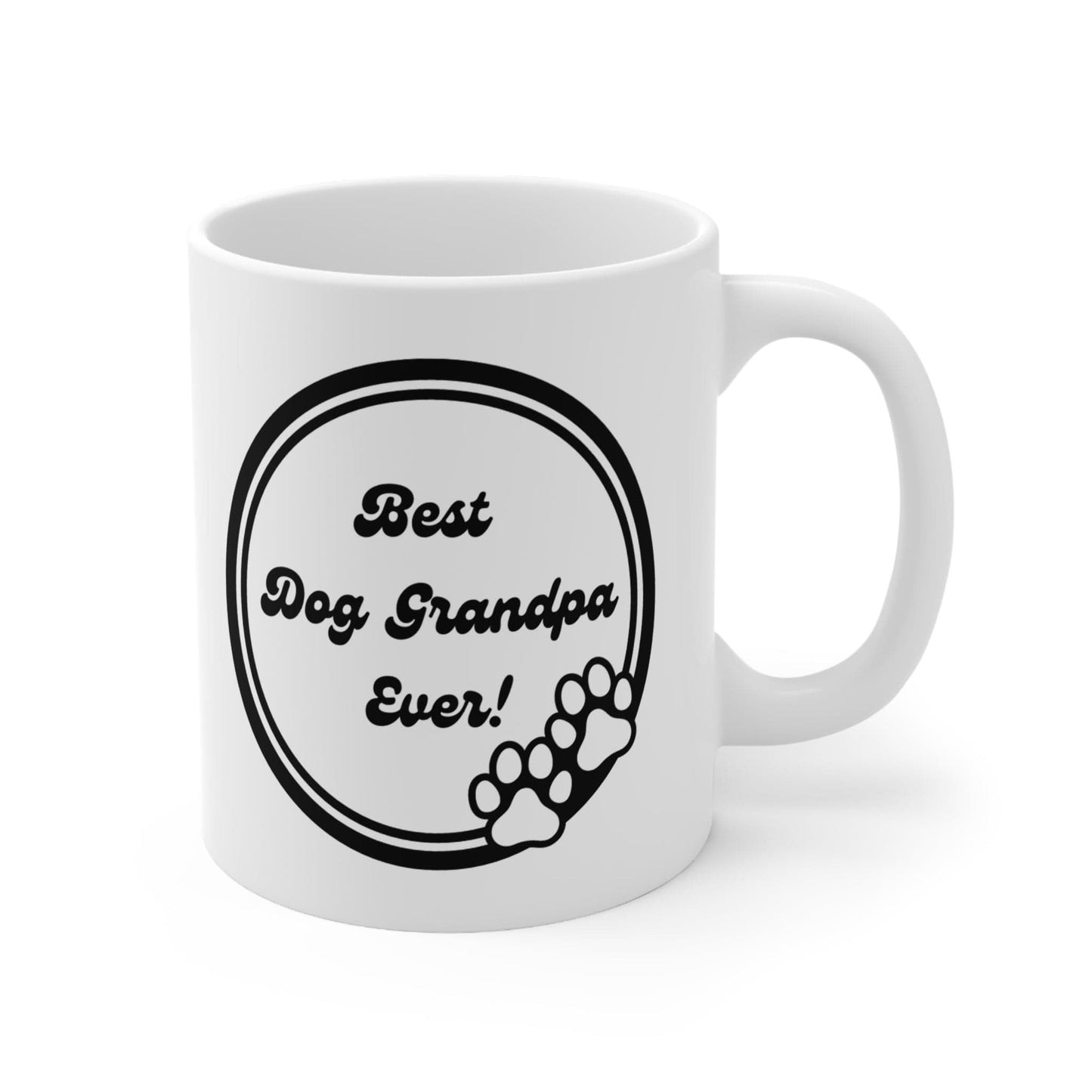 Printify Mug 11oz Best Dog Grandpa Ever 11 Oz Ceramic Mug - Perfect Gift for Dog Grandpas - Paw Prints with Classic Black and White Design