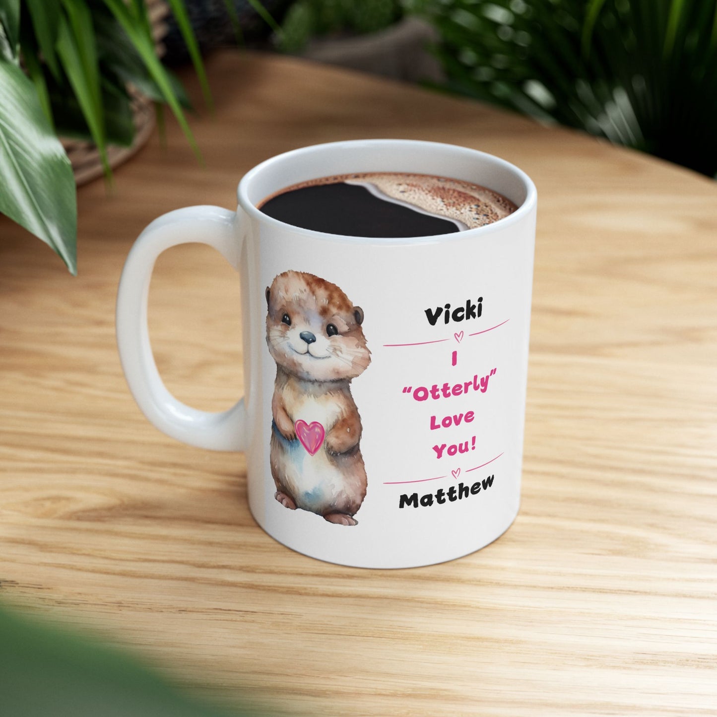 "I Otterly Love You" Ceramic Gift Mug Personalized with Couple's names