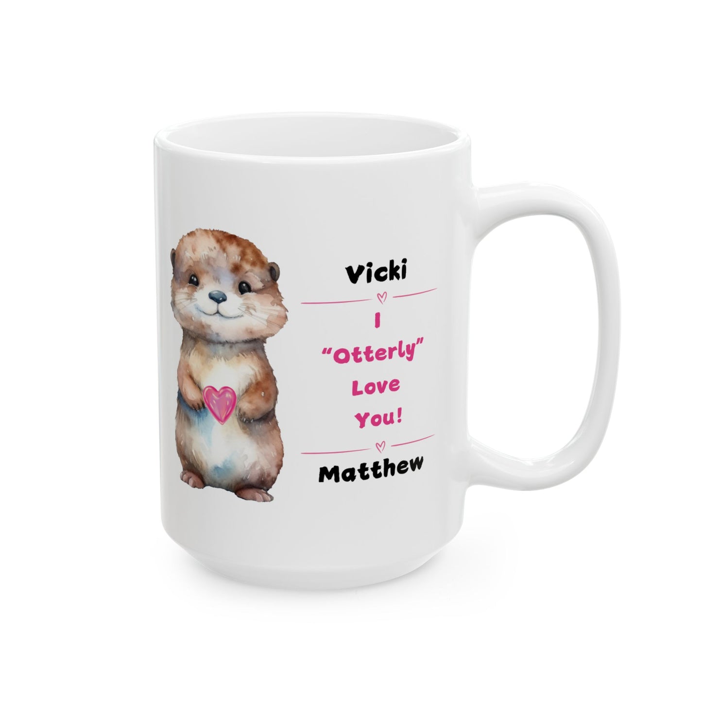 "I Otterly Love You" Ceramic Gift Mug Personalized with Couple's names