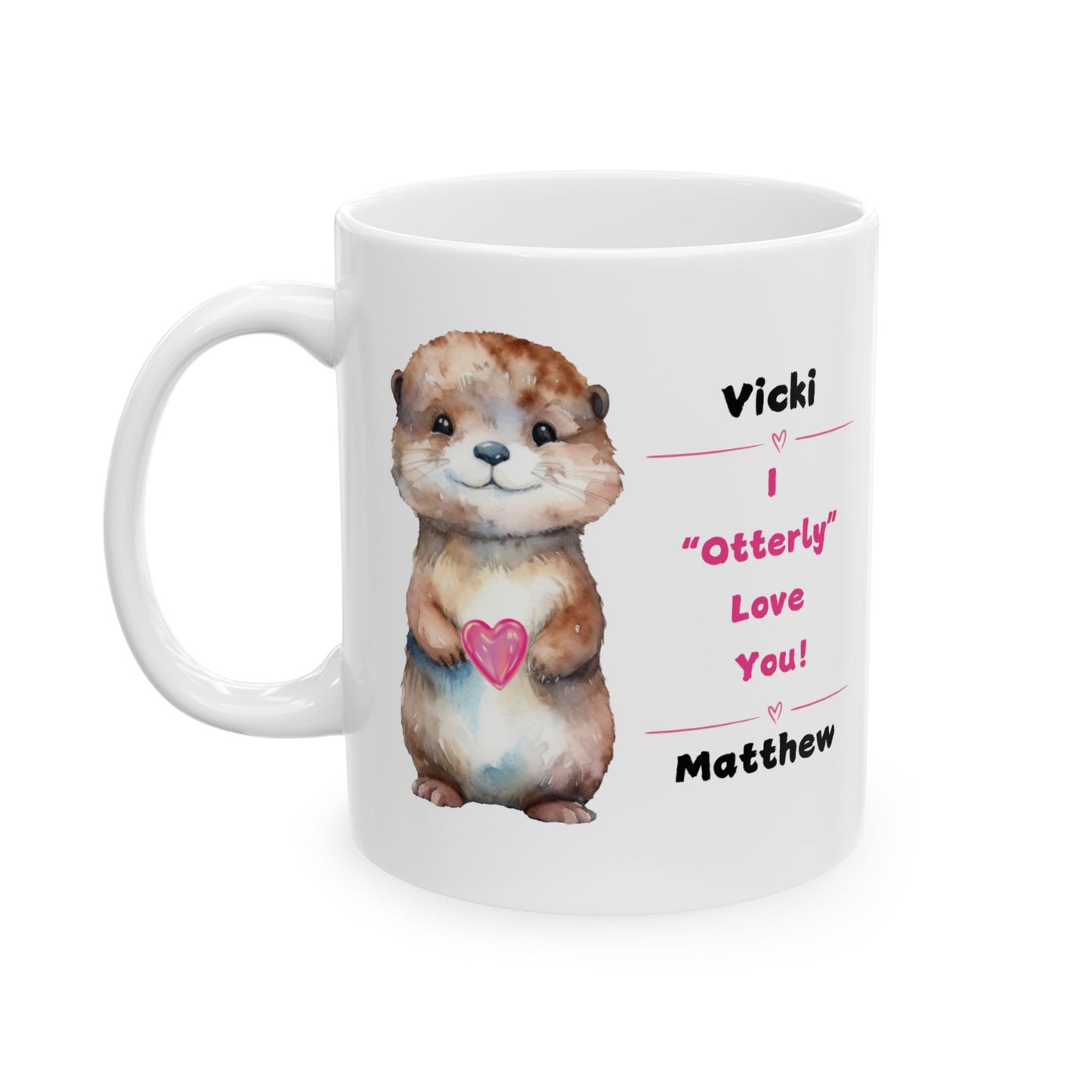 "I Otterly Love You" Ceramic Gift Mug Personalized with Couple's names